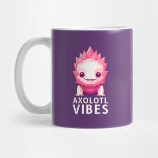 Axolotl Vibes Mug